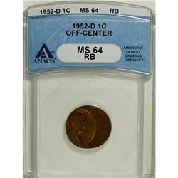 1952-D 1C Red and Brown MS64 ANACS