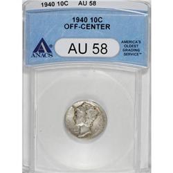 1940 10C AU58 ANACS