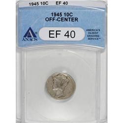 1945 10C XF40 ANACS