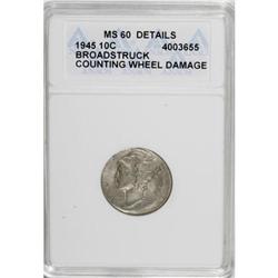 1945 10C MS60 ANACS