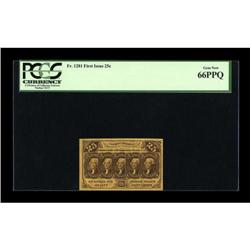 Fr. 1281 25c First Issue PCGS Gem New 66PPQ.