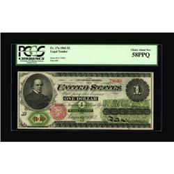 Fr. 17a $1 1862 Legal Tender PCGS Choice About