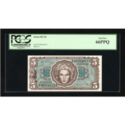 Series 651 $5 PCGS Gem New 66PPQ.
