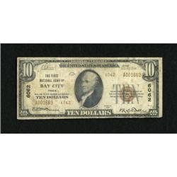 Bay City, TX - $10 1929 Ty. 2 The First NB Ch. #