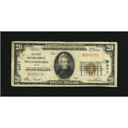Weatherford, TX - $20 1929 Ty. 1 The First NB