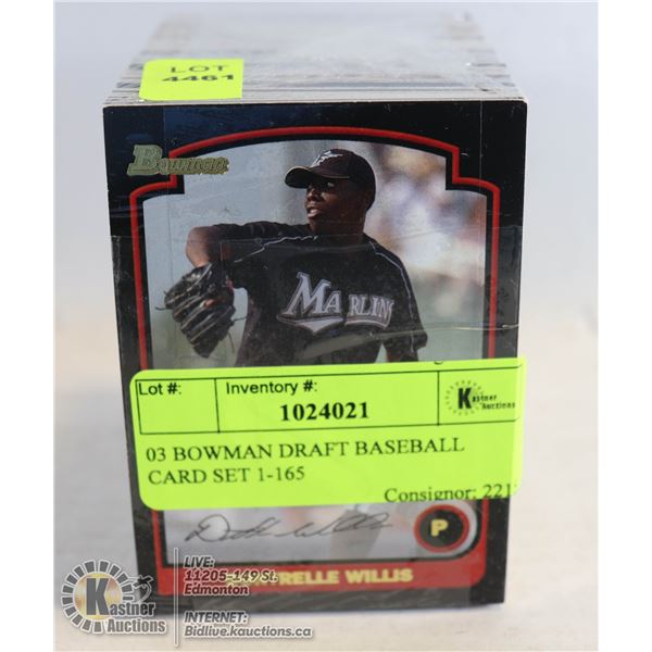 03 BOWMAN DRAFT BASEBALL CARD SET 1-165