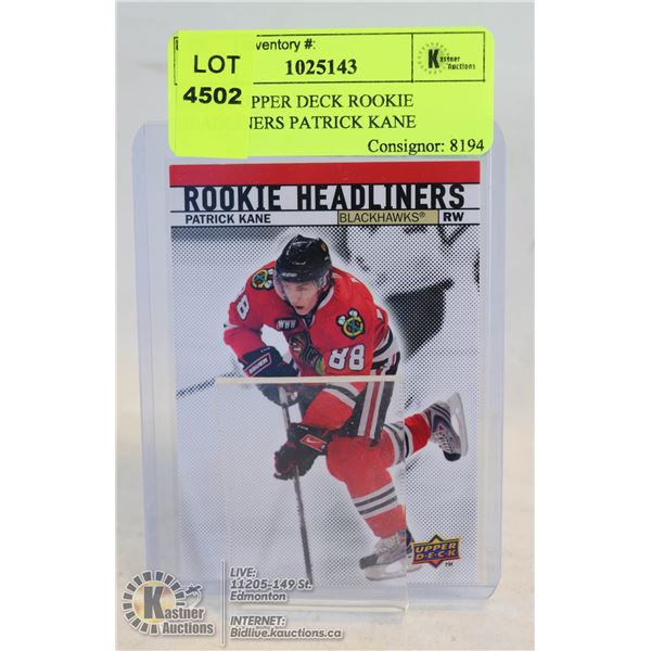 2007-08 UPPER DECK ROOKIE HEADLINERS PATRICK KANE ROOKIE YEAR