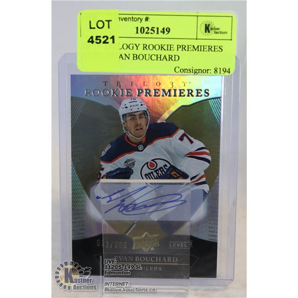 18-19 TRILOGY ROOKIE PREMIERES AUTO EVAN BOUCHARD ROOKIE AUTO