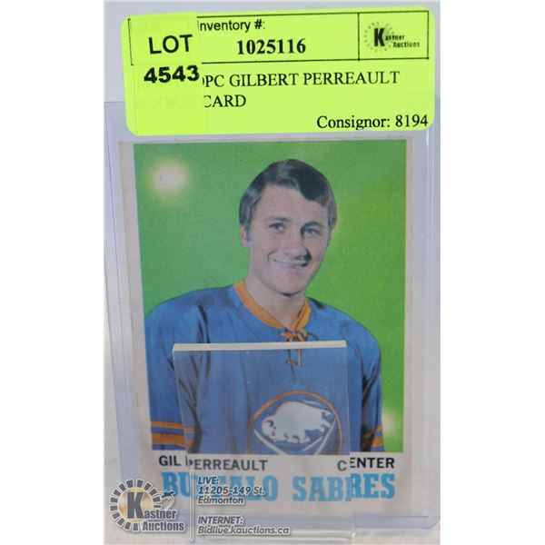 1970-71 OPC GILBERT PERREAULT ROOKIE CARD ROOKIE CARD