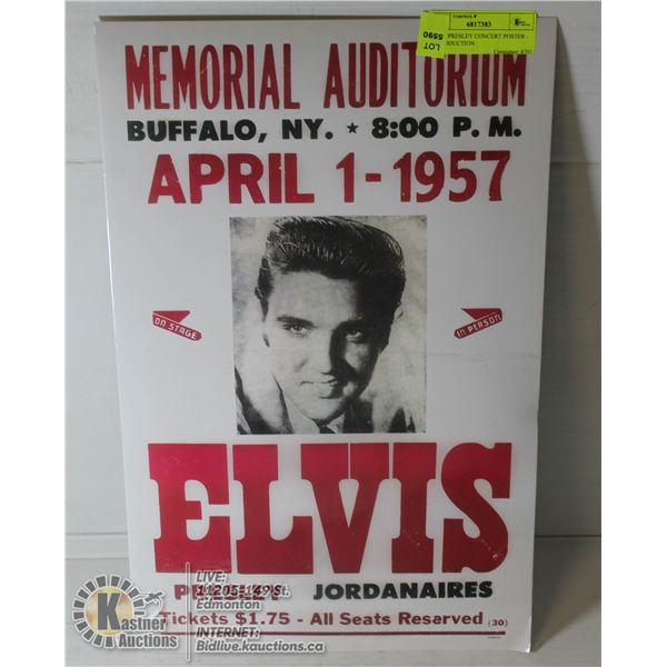 ELVIS PRESLEY CONCERT POSTER - REPRODUCTION ELVIS PRESLEY CONCERT POSTER - REPRODUCTION- NONE