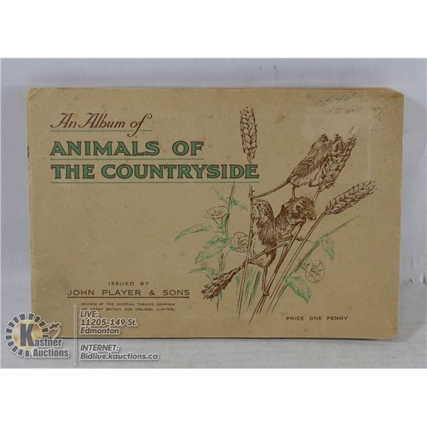 VINTAGE 1940'S ANIMALS OF THE COUNTRY SIDE CIGARETTE ALBUM ARTIST/MAKER JOHN PLAYER & SONS FULL ALBU