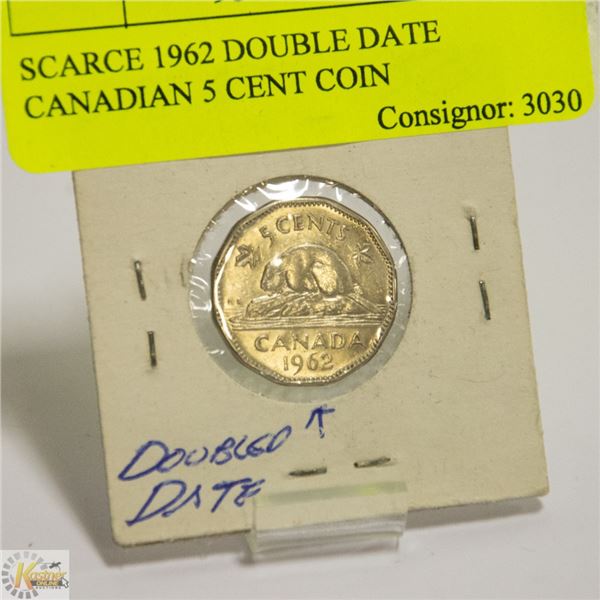 SCARCE 1962 DOUBLE DATE CANADIAN 5 CENT COIN