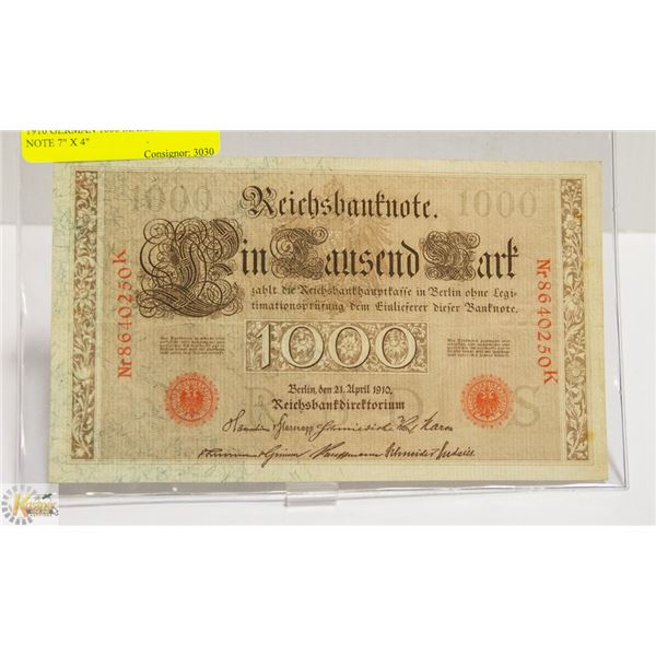 1910 GERMAN 1000 MARK BANK NOTE 7" X 4"