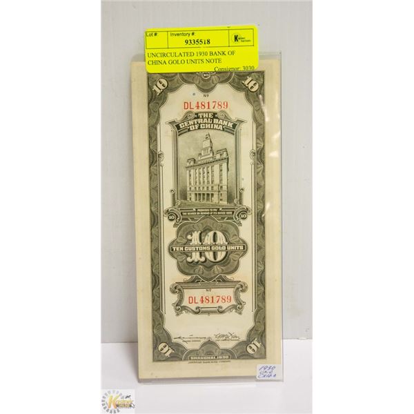 UNCIRCULATED 1930 BANK OF CHINA GOLD UNITS NOTE