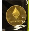 Image 1 : MINT GOLD PLATED ETHEREUM COIN IN PROTECTIVE CASE.