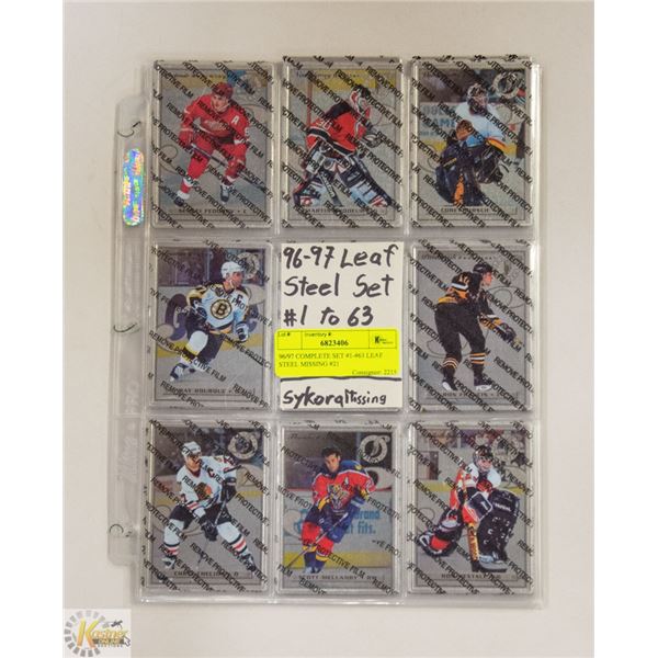 96/97 COMPLETE SET #1-#63 LEAF STEEL MISSING #21