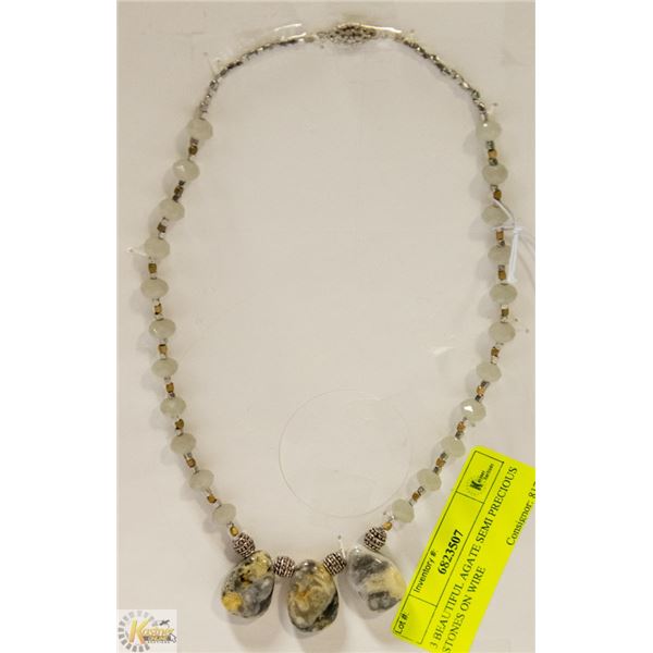 3 BEAUTIFUL AGATE SEMI PRECIOUS STONES ON WIRE