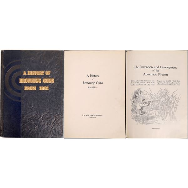 A History of Browning Guns From 1831 Autographed  [132504]