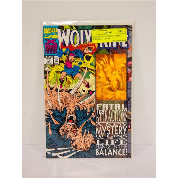 MARVEL WOLVERINE 75 COMIC, HOLOGRAM COVER