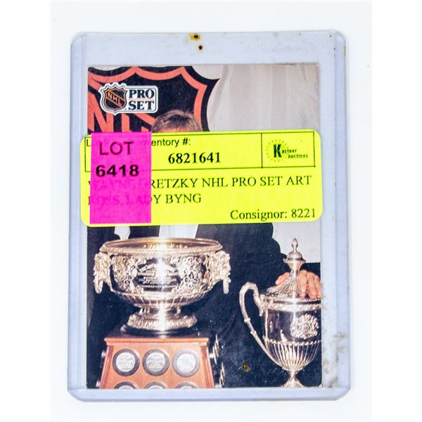 WAYNE GRETZKY NHL PRO SET ART ROSS, LADY BYNG