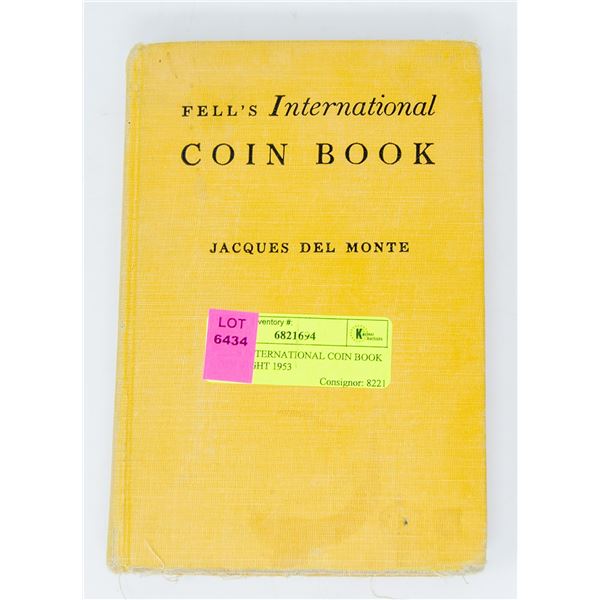 FELL'S INTERNATIONAL COIN BOOK COPY RIGHT 1953