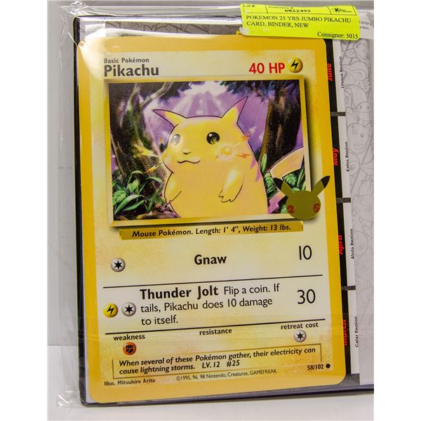 POKEMON 25 YRS JUMBO PIKACHU CARD, BINDER, NEW