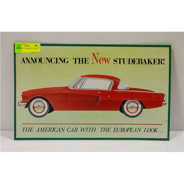 "THE NEW STUDEBAKER" TIN SIGN
