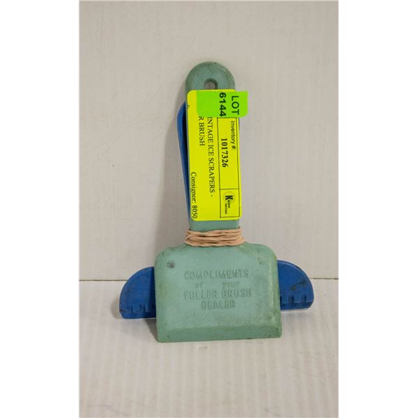 TWO VINTAGE ICE SCRAPERS - FULLER BRUSH