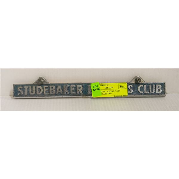 STUDEBAKER DRIVERS CLUB' LICENSE PLATE TAG