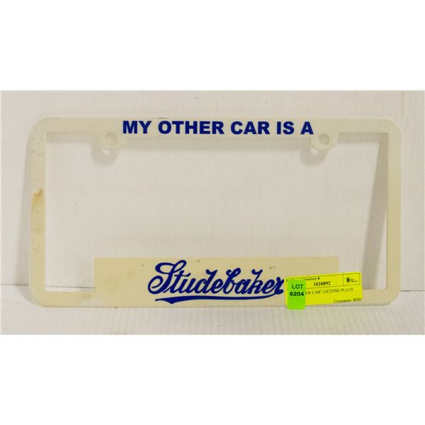 "MY OTHER CAR" LICENSE PLATE FRAME
