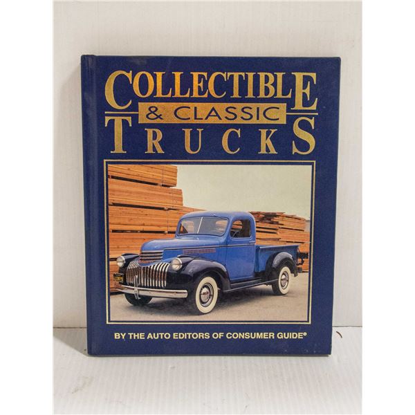 COLLECTIBLE AND CLASSIC TRUCKS BY EDITORS