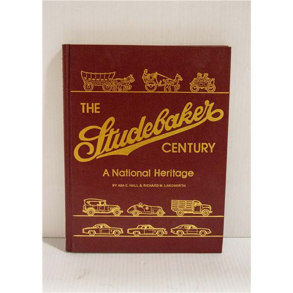 THE STUDEBAKER CENTURY BY RICHARD LANGSWORTH