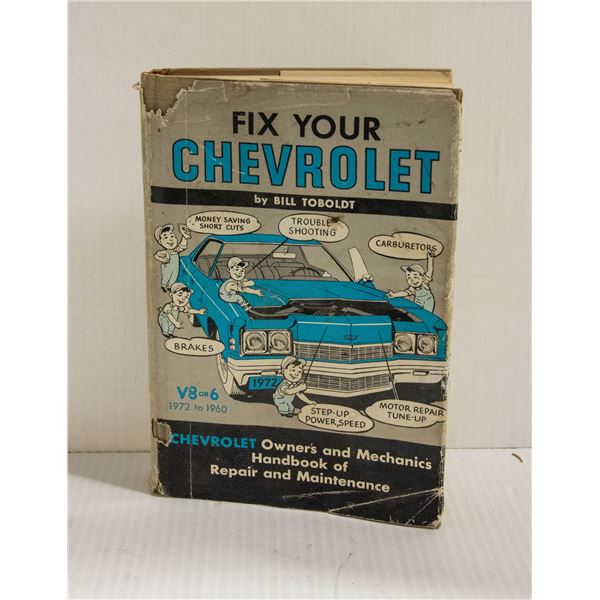 FIX YOUR CHEVROLET 1960-1972