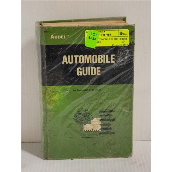 AUDEL AUTOMOBILE GUIDE - FROM STEAM CARS