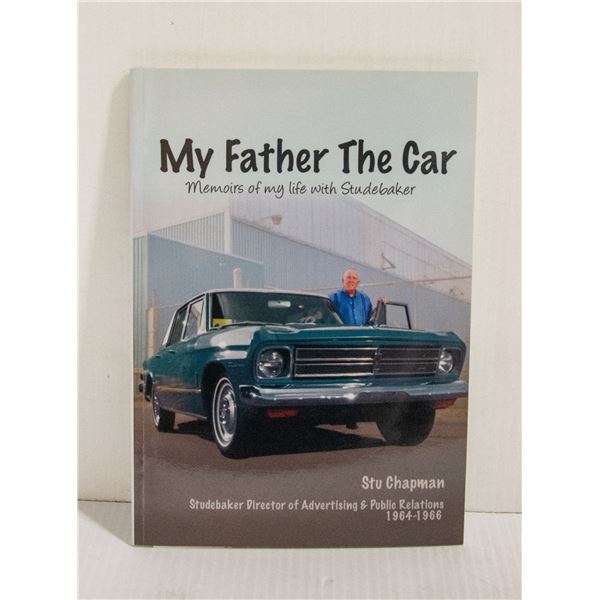 "MY FATHER THE CAR" BY STU CHAPMAN