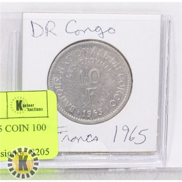 1 10 FRANC CONGO DR 1965 COIN 100 MILLION MINTED M