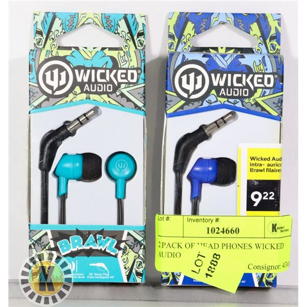2 PACK OF HEAD PHONES WICKED AUDIO