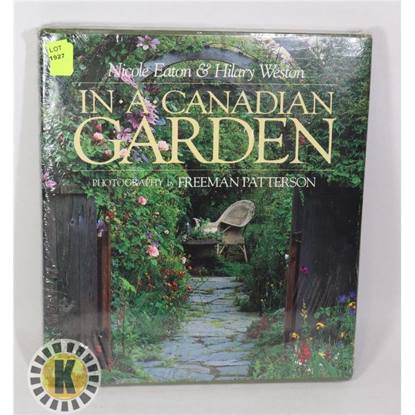 IN A CANADIAN GARDEN PHOTOGRAPH ALBUM