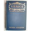 Image 1 : VENICE Book GILT Binding -ILLUSTRATED- 1905 #1798432