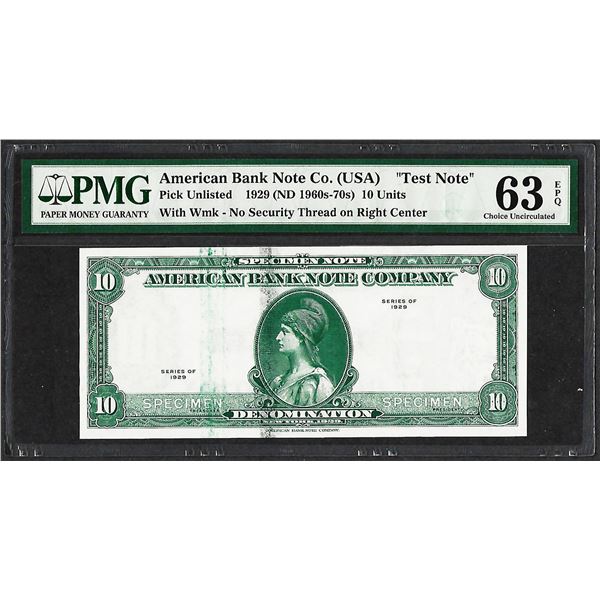 1929 10 Unit American Bank Note Co. "Test Note" PMG Choice Uncirculated 63EPQ