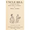 Image 4 : "Uncle Bill" by Will James, Signed 1st Edition