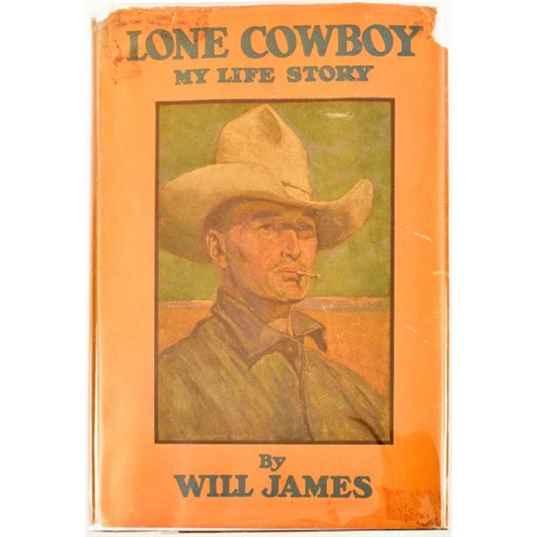 "Lone Cowboy, My Life Story" by Will James