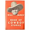 Image 1 : "A Book of Cowboy Stories" by Will James