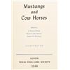 Image 2 : "Mustangs and Cow Horses" Dobie/Boatright/Ransom