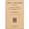 Image 3 : Life Of Tom Horn Written By Himself 1904
