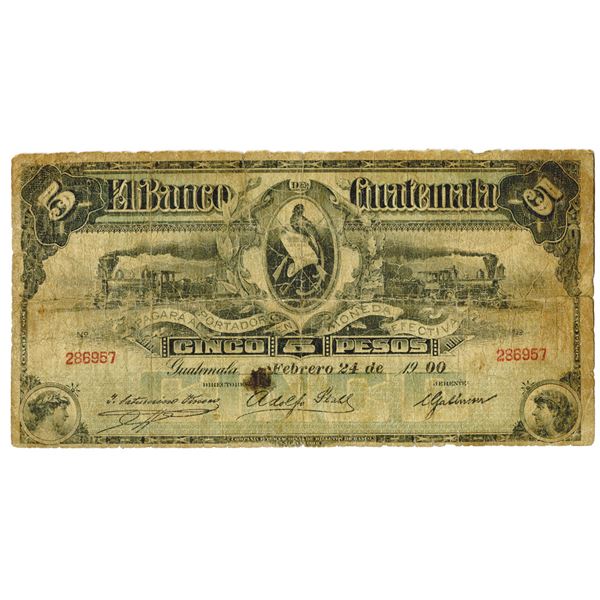 El Banco de Guatemala, 1900 Issued Banknote