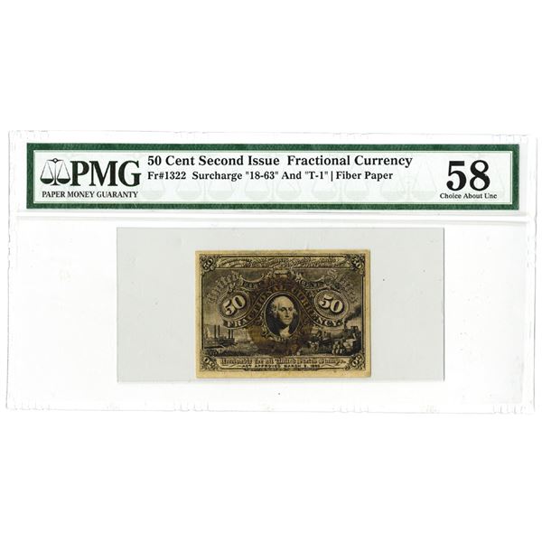 Fr. 1322, 50¢ Second  Issue, Fractional Currency, Washington, Surcharge "18-63" and "T-1" on Fiber P