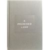 Image 3 : A Promised Land, by Barack Obama, Rare Deluxe Edition Autographed by the Former President