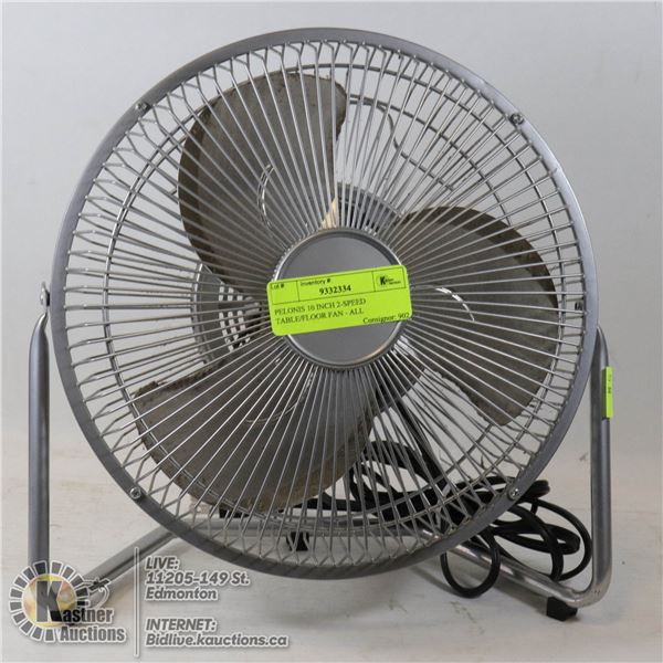 PELONIS 10 INCH 2-SPEED TABLE/FLOOR FAN - ALL METAL, LIGHTWEIGHT, WORKING