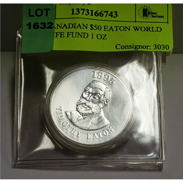 1995 CANADIAN $50 EATON WORLD WILDLIFE FUND 1 OZ